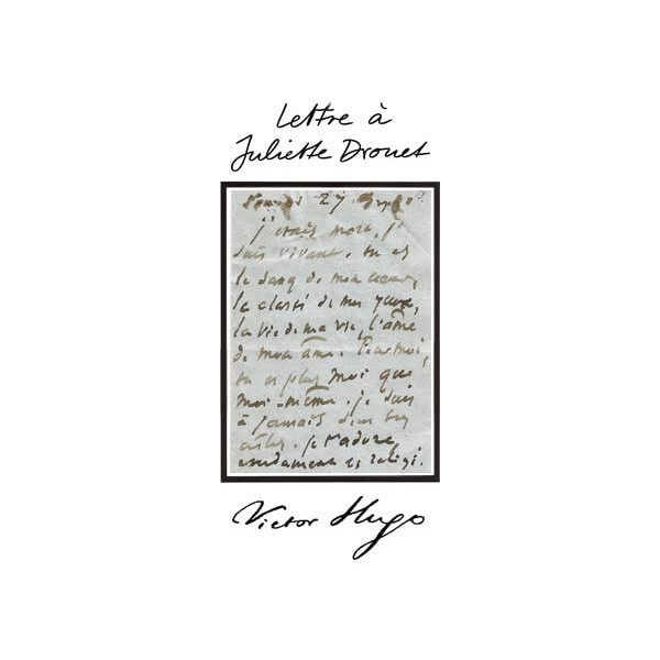 Lettre à Juliette Drouet