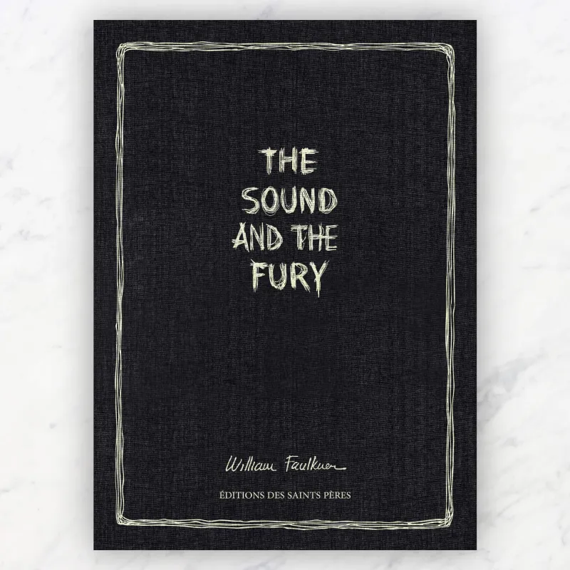 The Sound and the Fury