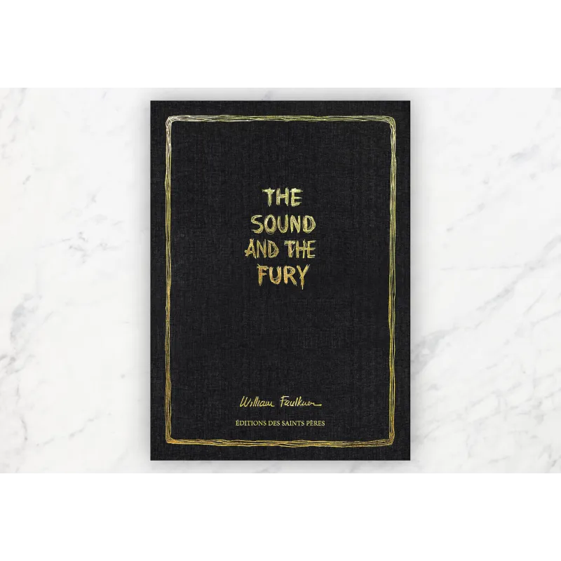 The Sound and the Fury