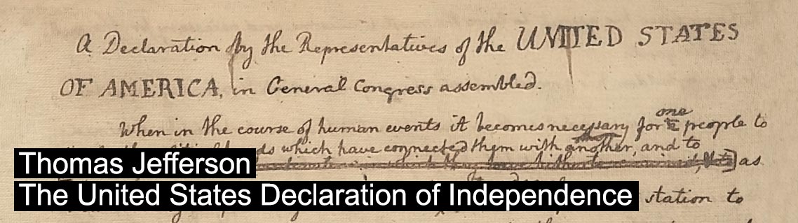 The US declaration of Independence - Yhomas Jefferson